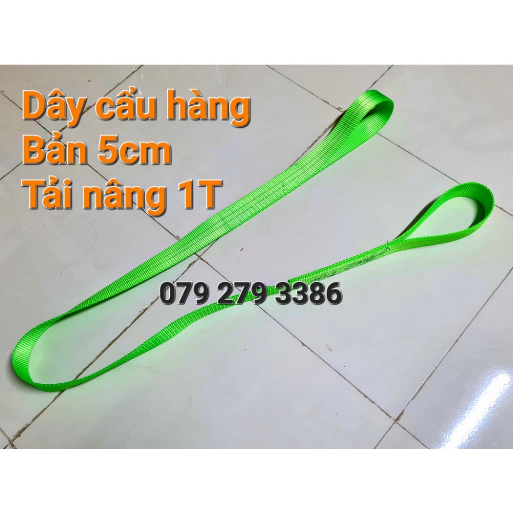 Dây cẩu hàng 1 tấn bản 5cm có 2 đầu móc dùng cẩu hàng hóa đơn giản đa dụng