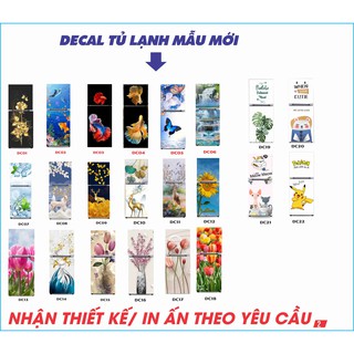 Decal dán Tủ Lạnh 3D chống thấm nước - chống nấm mốc- in mẫu theo yêu cầu