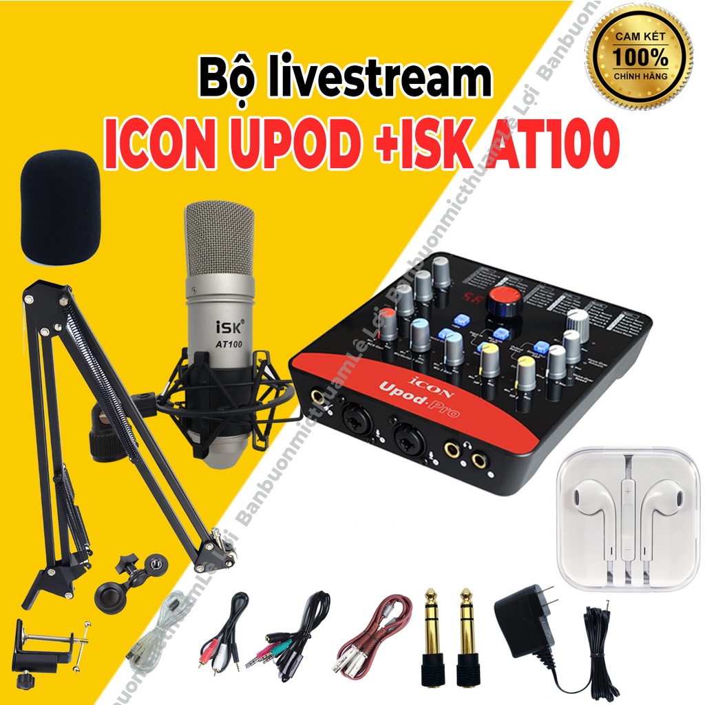 Mic Thu Âm Micro Livestream Trọn Bộ Soundcard ICON UPOD PRO & Mic ISK AT100 ⚡BH 1 NĂM⚡ Thu Âm Chuyên Nghiệp
