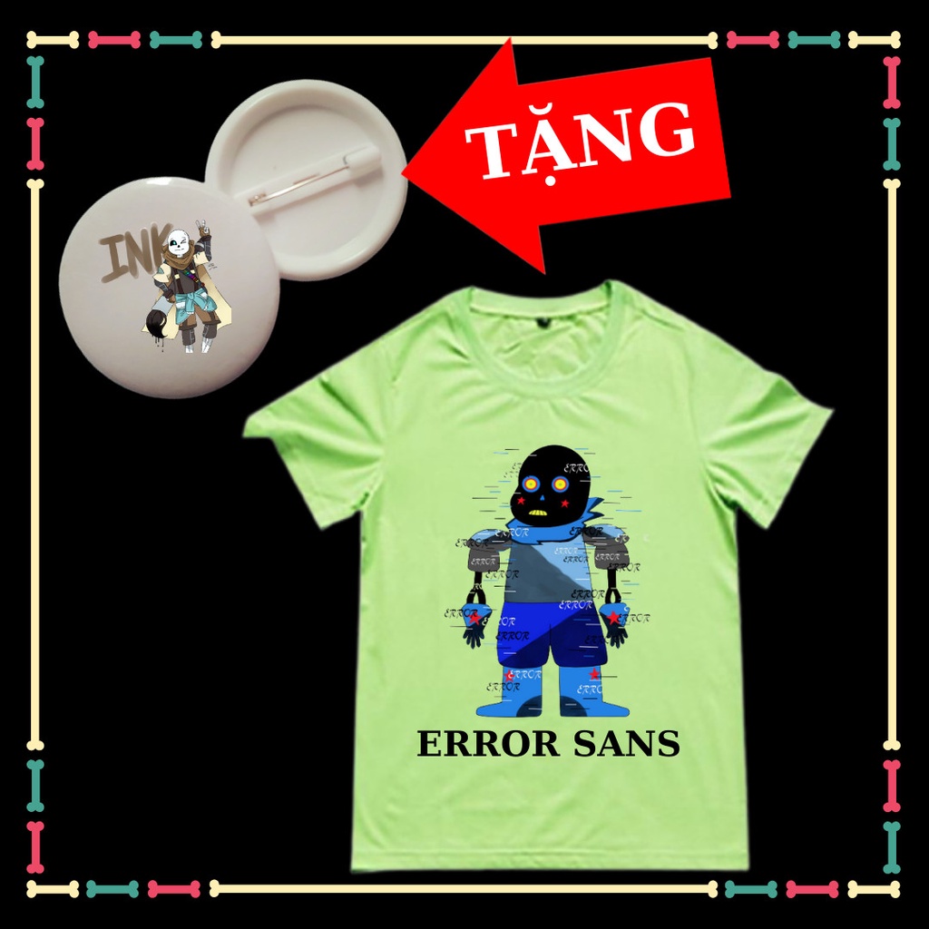 Áo thun Error Sans dễ thương đủ màu sắc đủ size áo cho trẻ em Có size áo người lớn Tặng HUY HIỆU ink Sans siêu ngầu