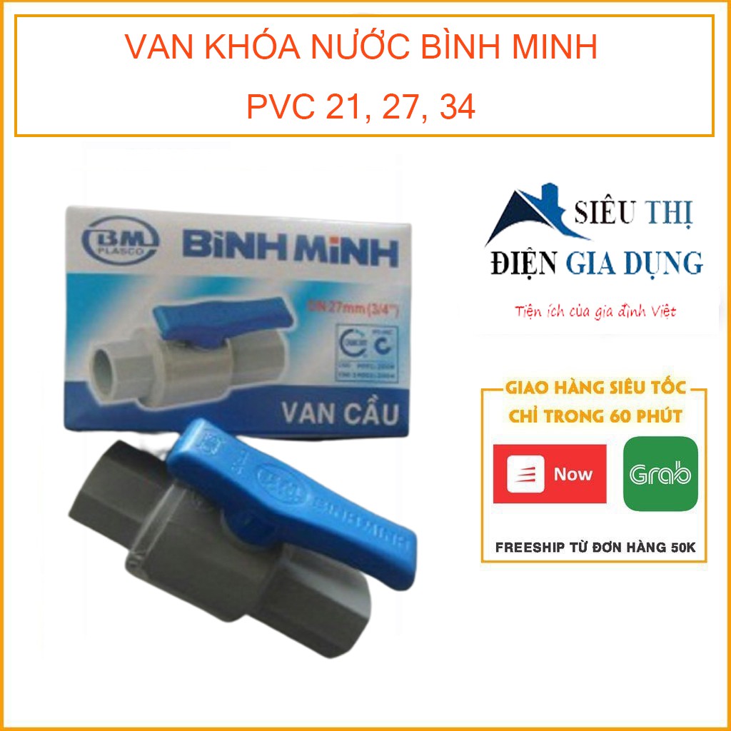 VAN KHÓA NƯỚC BÌNH MINH PVC 21, 27, 34  TẶNG KÈM CUỒN BĂNG KEO NON.