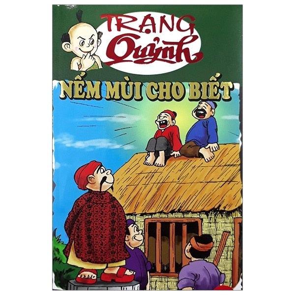 Sách Truyện Tranh Trạng Quỷnh - Tập 221: Nếm Mùi Cho Biết