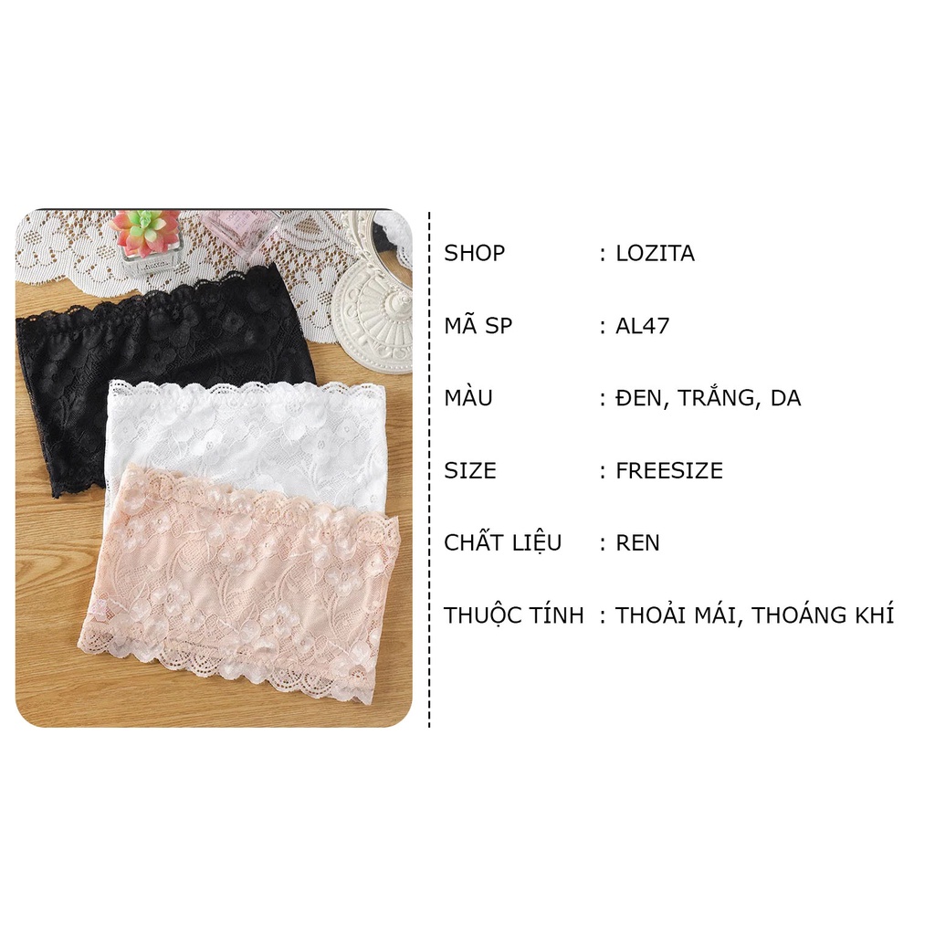 Áo quây ngực không dây croptop ren mặc áo trễ vai hở vai freesize LOZITA AL47