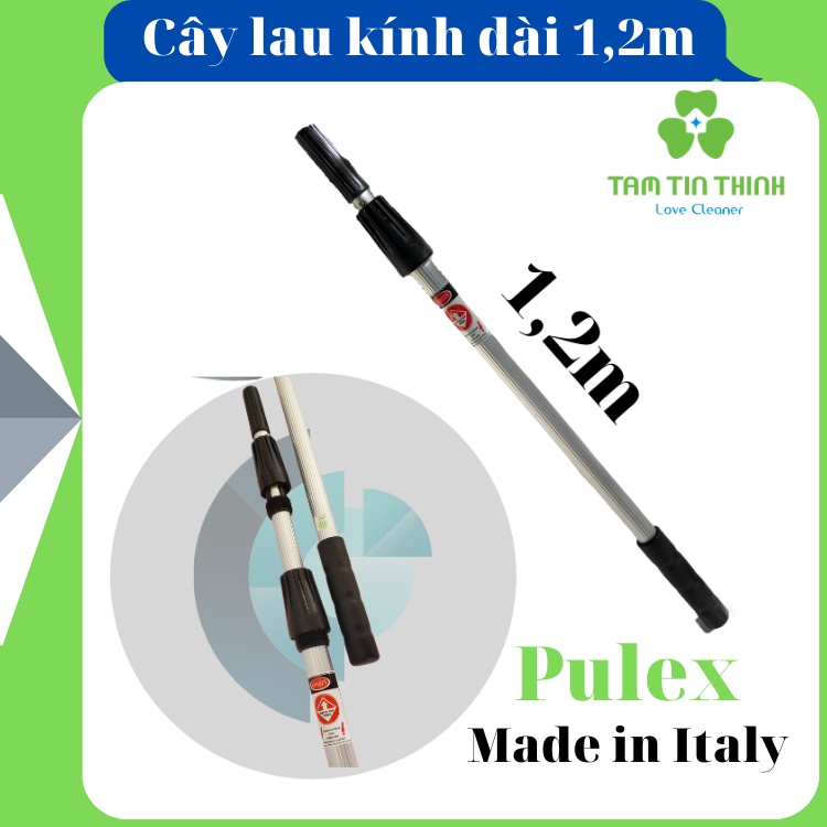 Cây pole, cây sào nối dài lau kính pulex 1,2m chuyên dùng để vệ sinh các khu vực trên cao Made In Italy