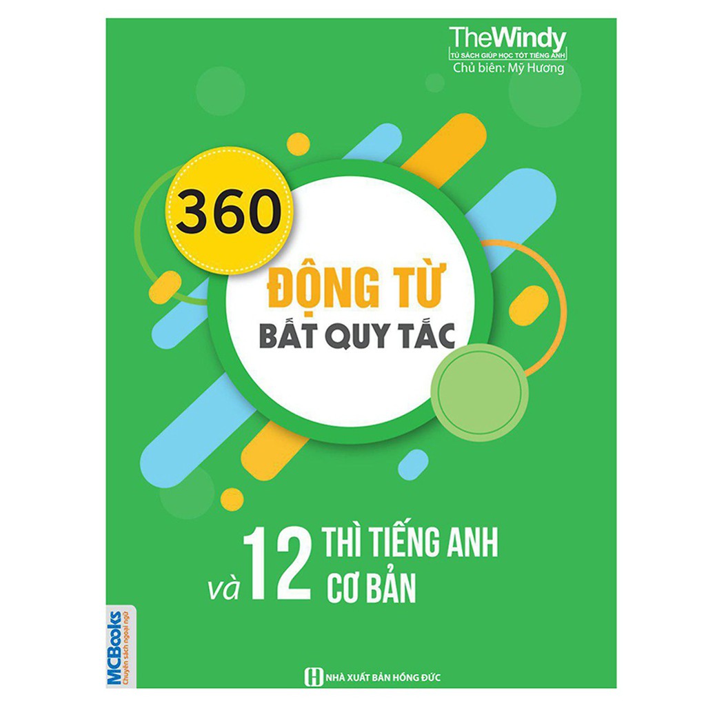 Sách Luyện Siêu Trí Nhớ Từ Vựng Tiếng Anh Dành Cho Học Sinh THPT Quốc Gia (Tặng Kèm 360 Động Từ Bất Quy Tắc)