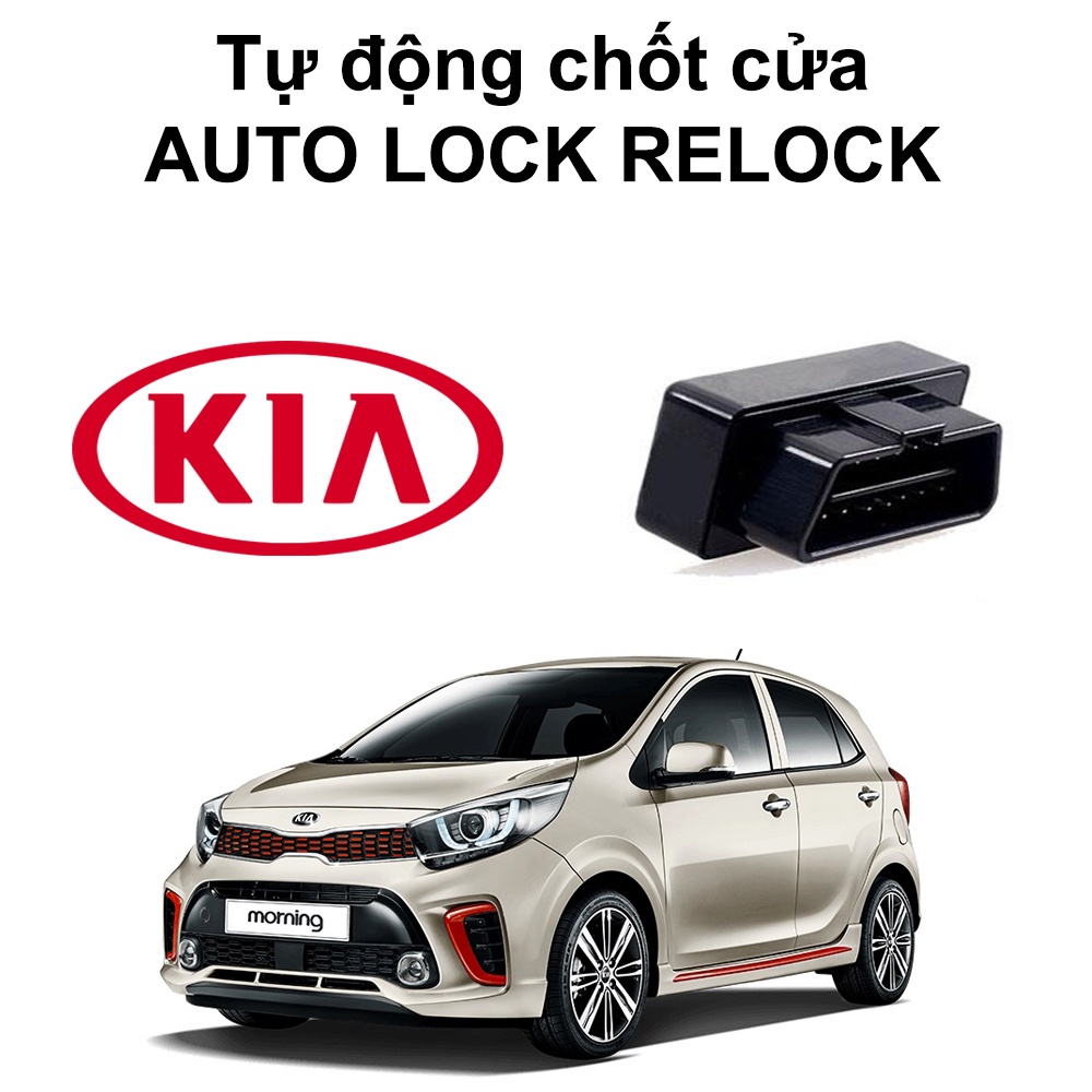 Chốt Cửa Tự Động, Lock Cửa Tự động Xe Kia Morning 2012 đến 2020 bản có remote