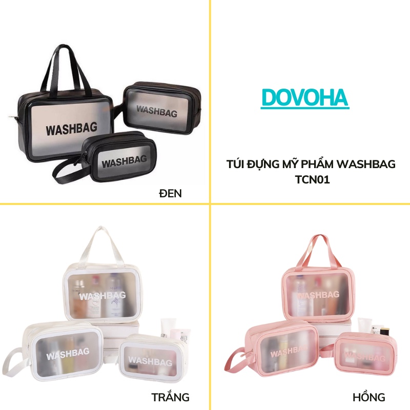 Túi đựng mỹ phẩm washbag 3 size 3 màu đựng đồ trang điểm đồ cá nhân chống thấm nước DOVOHA TCN01
