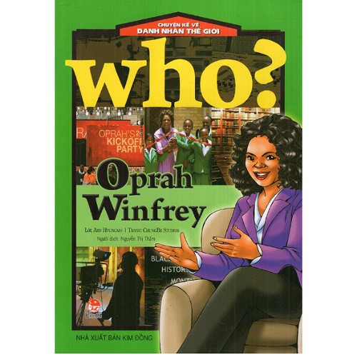 Truyện tranh màu-Chuyện Kể Về Danh Nhân Thế Giới - Oprah Winfrey