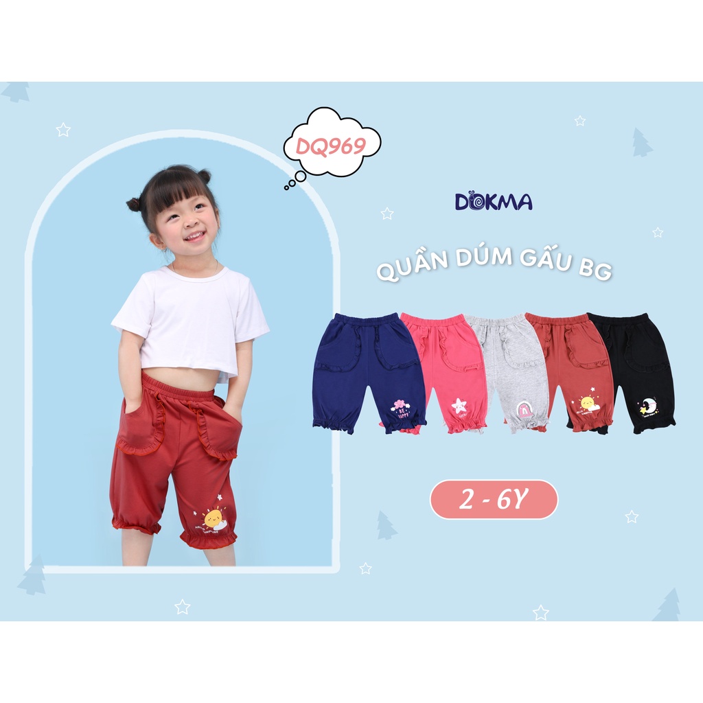 DQ969 Quần ngố dúm gấu BG Dokma (2-6T)