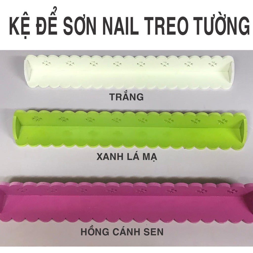 KỆ ĐỂ SƠN NAIL TREO TƯỜNG