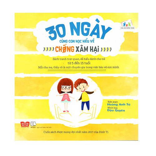 Sách - 30 ngày cùng con học hiểu về chống xâm hại/ bạo hành
