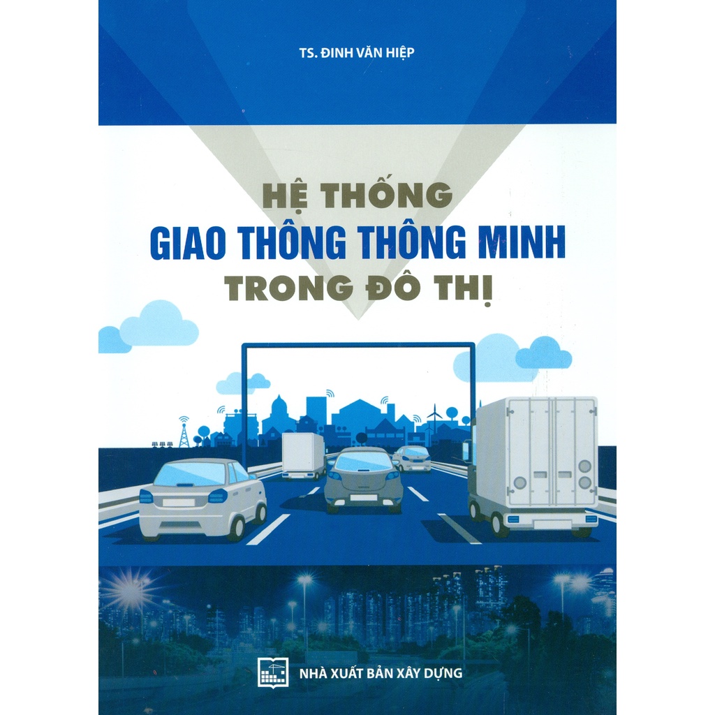 Sách - Hệ Thống Giao Thông Thông Minh Trong Đô Thị