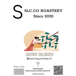 Rich blend - 70% robusta honey và 30% arabica sidamo g4