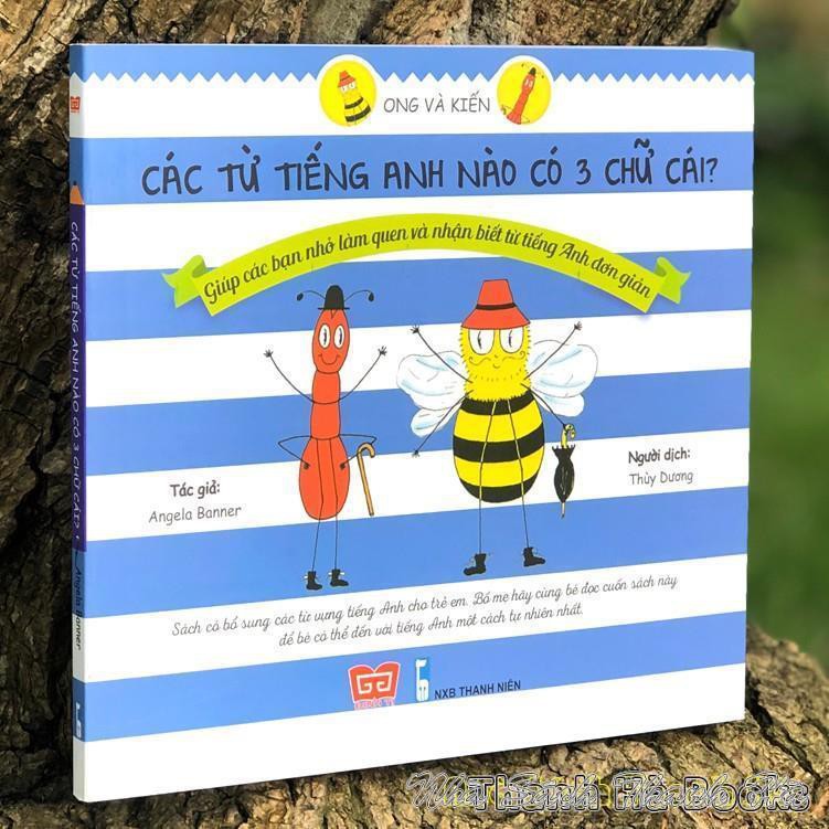Sách - Ong và Kiến 2 - Các từ tiếng Anh nào có 3 chữ cái?