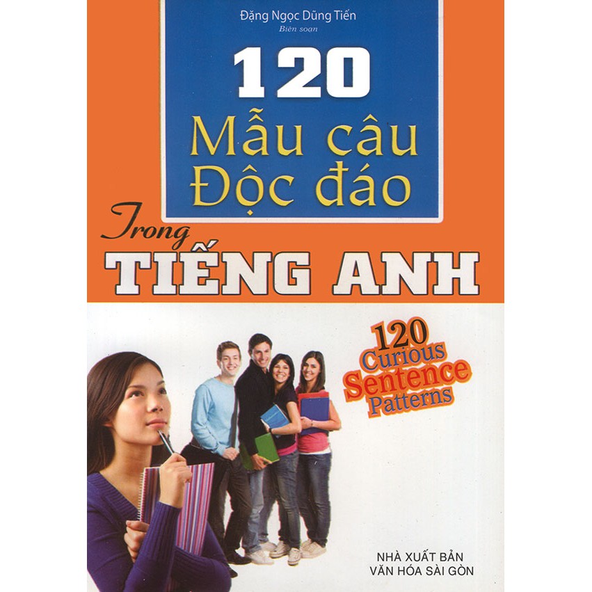 Sách - 120 mẫu câu độc đáo trong tiếng Anh