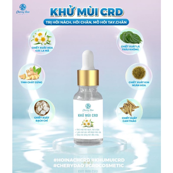 Khử mùi hôi nách serum CRD-chống mồ hôi tay-khử mùi hôi chân