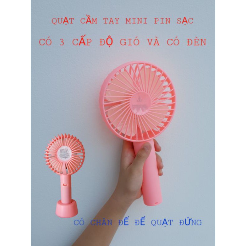 Quạt Cầm Tay Mini Dùng Pin Sạc Có 3 Cấp Độ Gió Và Đèn