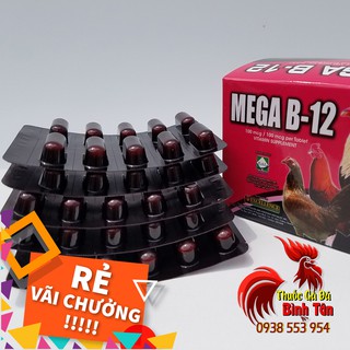 Thuốc Nuôi Gà Mega B12 Tăng Nước Máu Cho Gà (Lẻ từ 1 đến 3 Vỉ 30 Viên) [Thuốc Gà Đá Bình Tân]