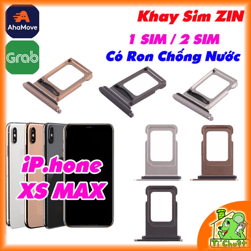 Khay sim iPhone XS Max 1 SIM/ 2 SIM ZIN có Ron Chống Nước &amp; Lẫy Giữ Sim