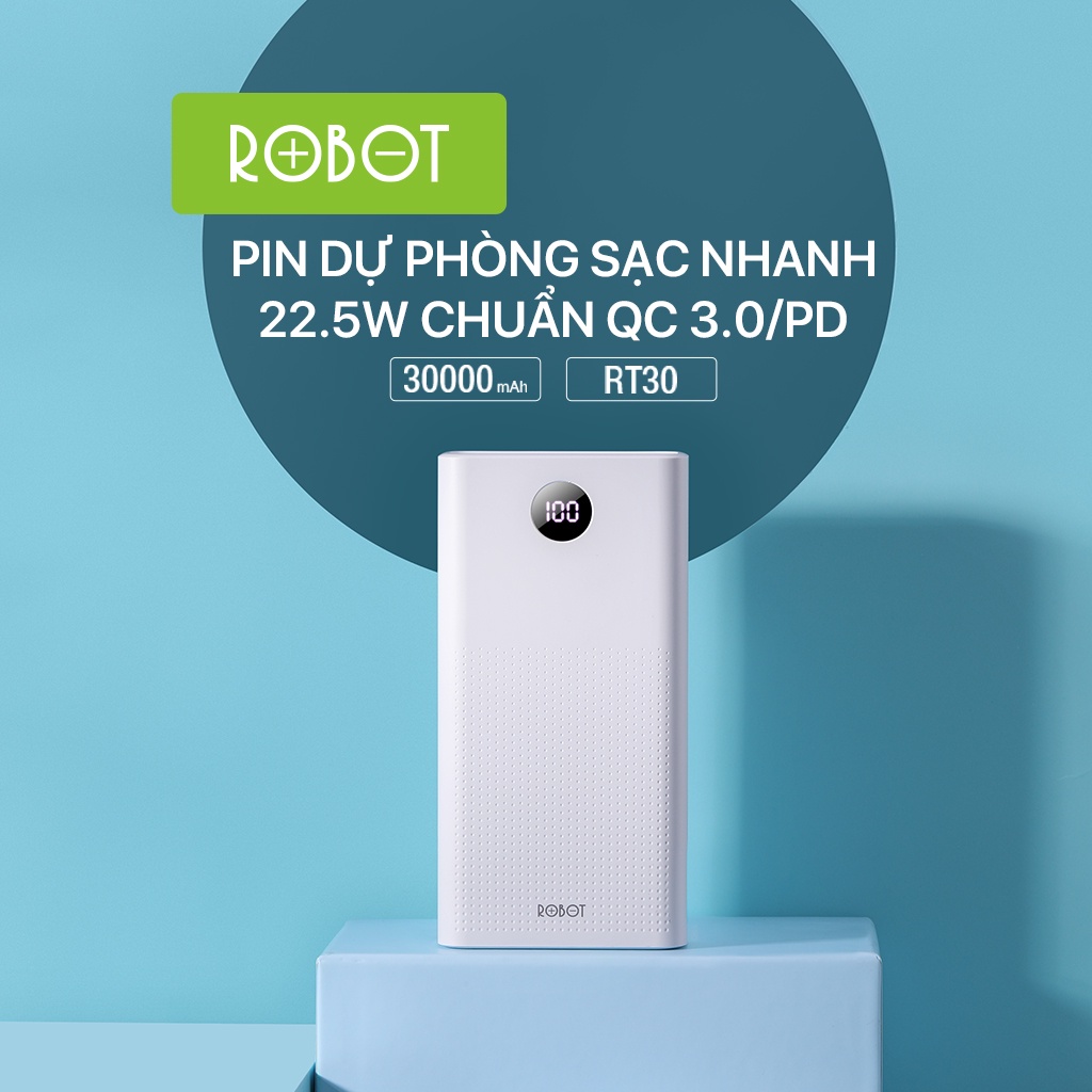 Pin Sạc Dự Phòng 30000mAh ROBOT RT30 Sạc Nhanh PD/QC 3.0 22.5W 5A - 2 Input &amp; 3 Output Hàng Chính Hãng Bảo Hành 12 Tháng