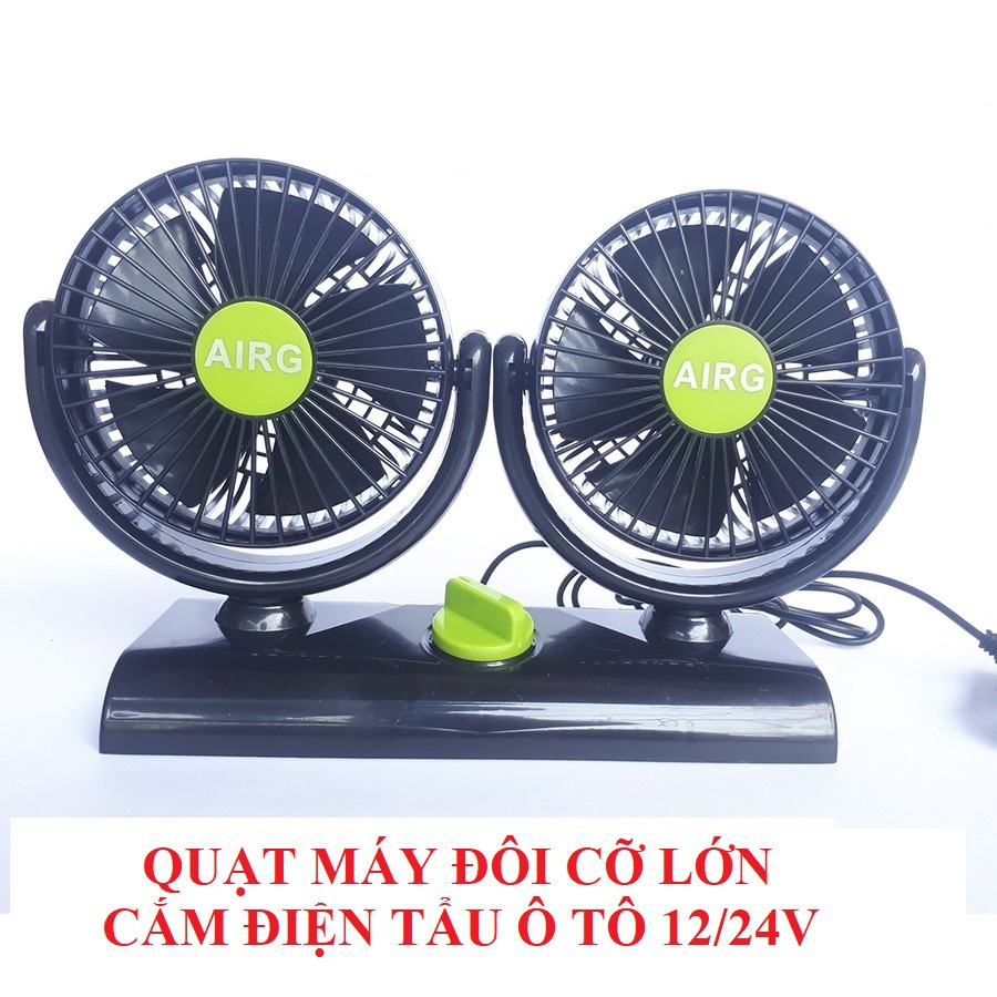 QUẠT MÁY ĐÔI 12V/24V CỠ LỚN TRÊN Ô TÔ XE HƠI - quạt ô tô, quạt làm mát không khí, quạt mini
