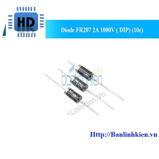 [HD] [Đi ốt] Diode FR207 2A 1000V ( DIP) (10c) Zin
