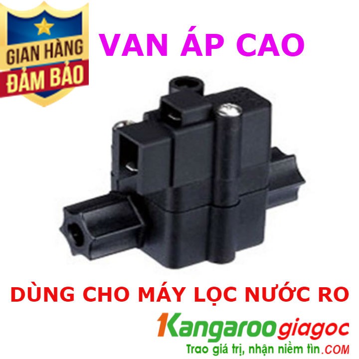 VAN ÁP CAO | VAN ÁP CAO MÁY LỌC NƯỚC | BigBuy360 - bigbuy360.vn