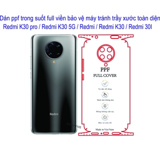 Miếng Dán PPF Full viền Redmi K30 pro / Redmi K30 5G / Redmi K30 / Redmi 3l Bảo vệ máy tránh trầy xước toàn diện