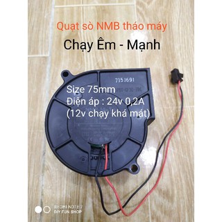 Nmb size 75mm 24v 0.2a chạy êm và mạnh