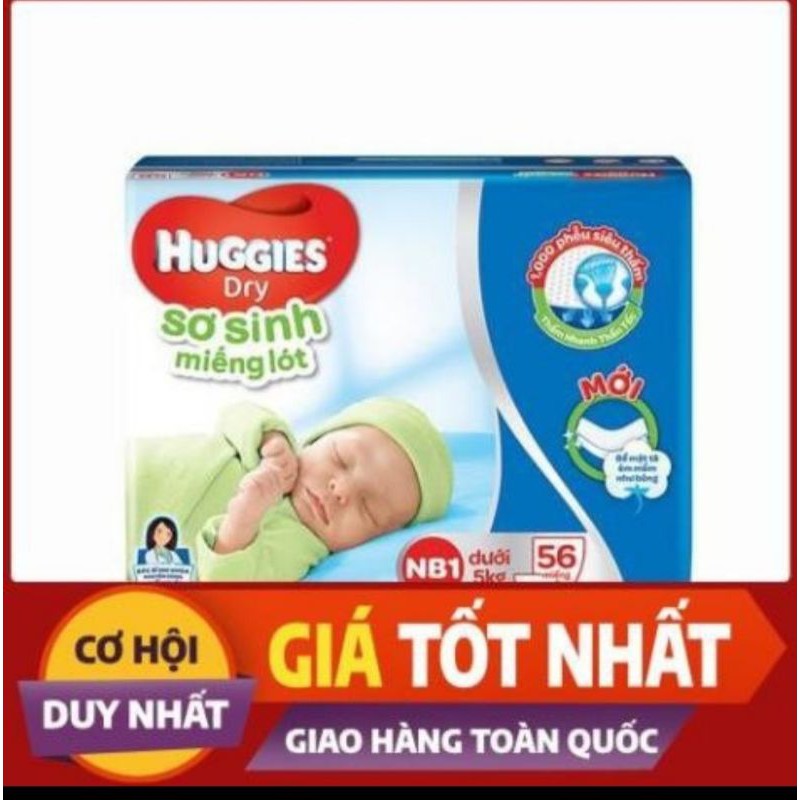 Tã bỉm miếng lót Huggies dry sơ sinh NB 56 miếng