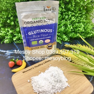  Bột nếp hữu cơ Thái Lan