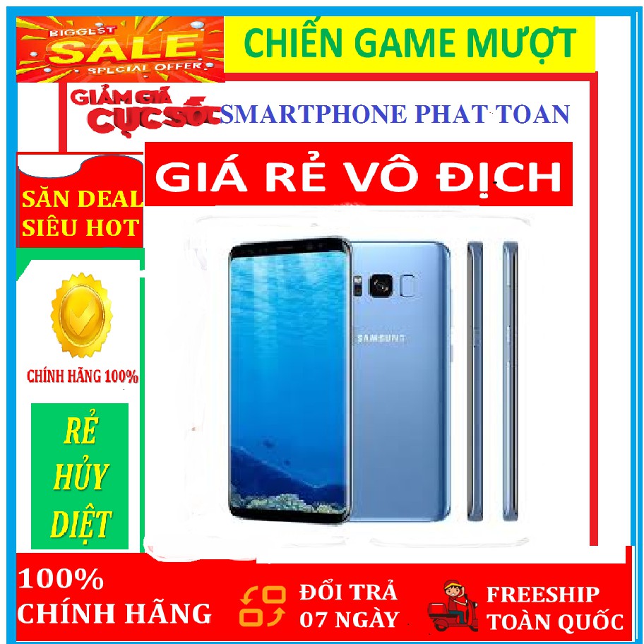 Điện Thoại Samsung S8 - Samsung Galaxy S8  ram 4G Bộ nhớ 64G mới Chính Hãng