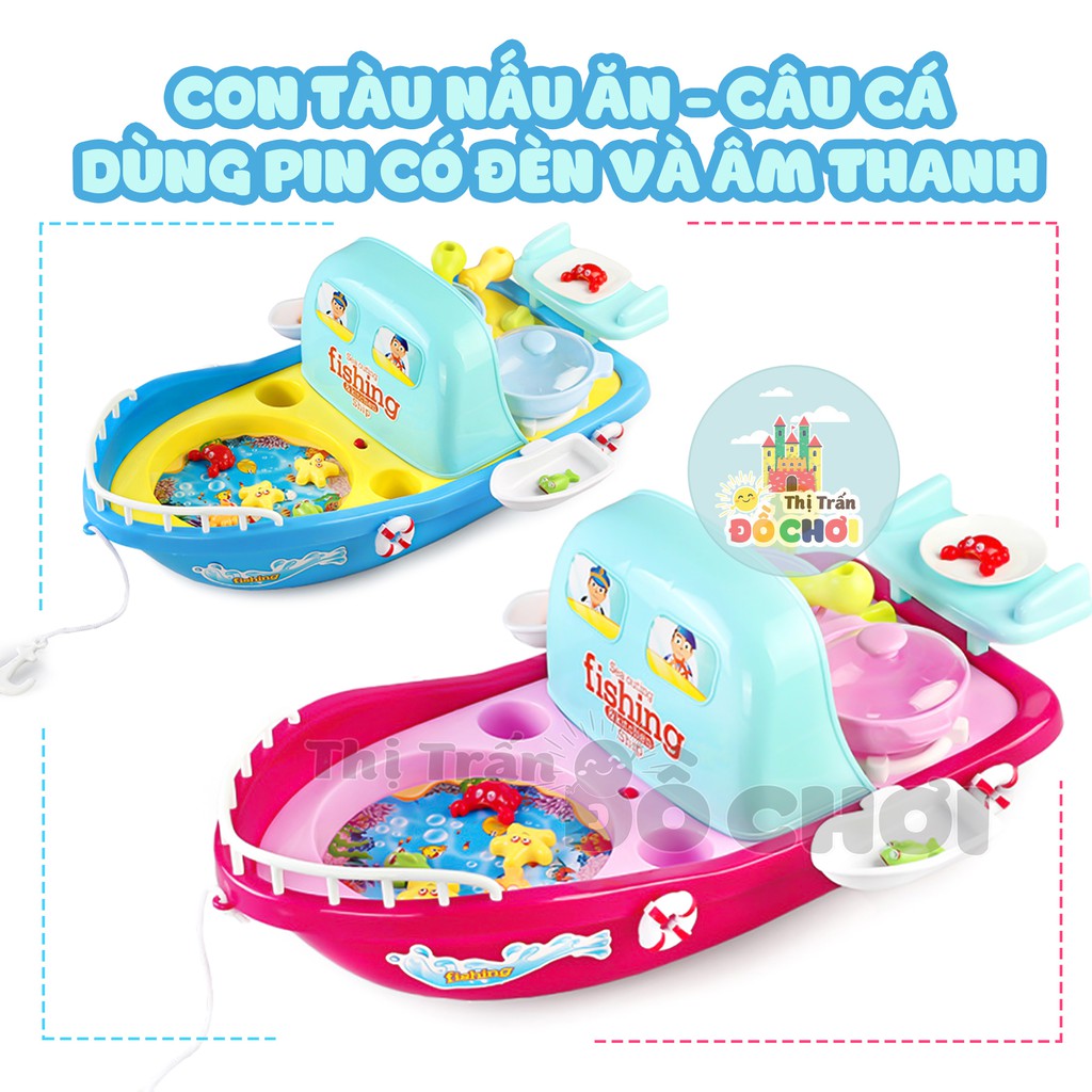 Đồ chơi cho bé - Phi thuyền câu cá kèm nấu ăn 2 trong 1 có nhạc, đèn cho bé  - 636-1-2 - Thị trấn đồ chơi