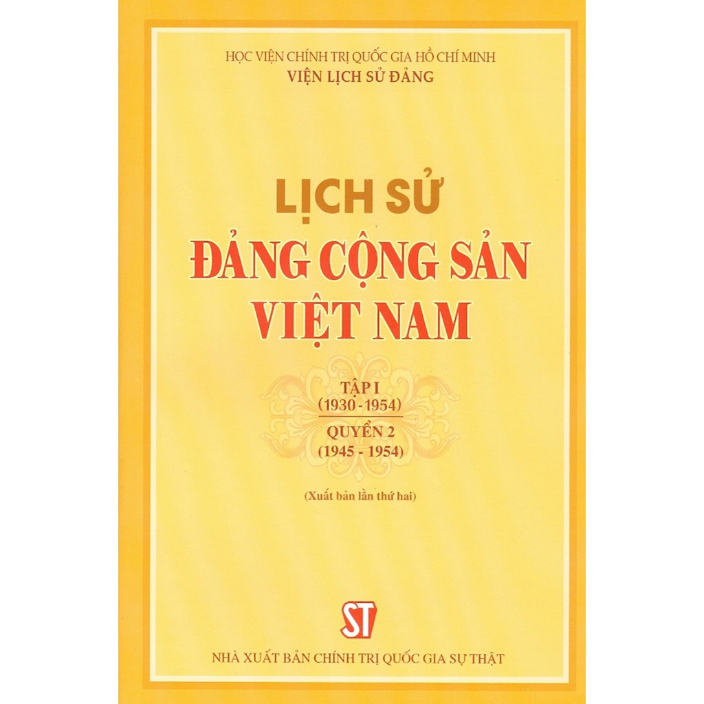 Sách - Lịch Sử Đảng Cộng Sản Việt Nam Tập 1 (1930-1954) - Quyển 2 (1945-1954)