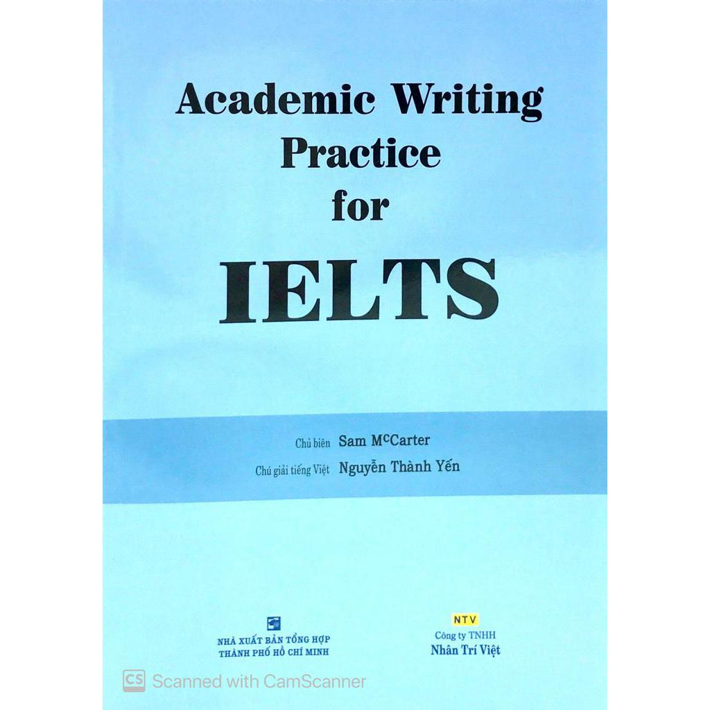 Sách Academic Writing Practice For Ielts