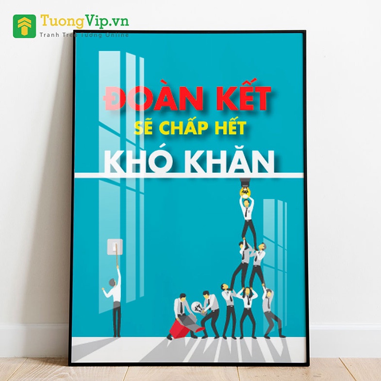 Tranh Laminate Tráng Gương - Tranh Treo Tường Slogan Đoàn Kết Sẽ Chấp Hết Khó Khăn (Bộ 1 tấm)