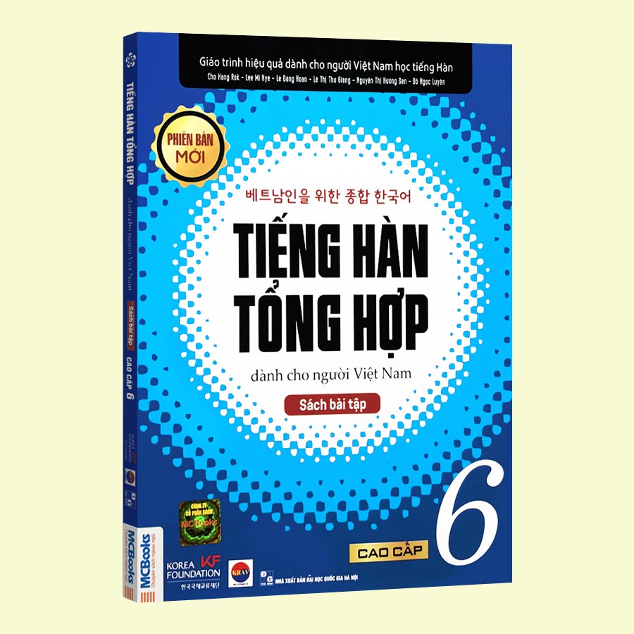Sách - Tiếng Hàn Tổng Hợp Dành Cho Người Việt Nam - Cao Cấp 6 Phiên Bản Mới (Sách Bài Tập)