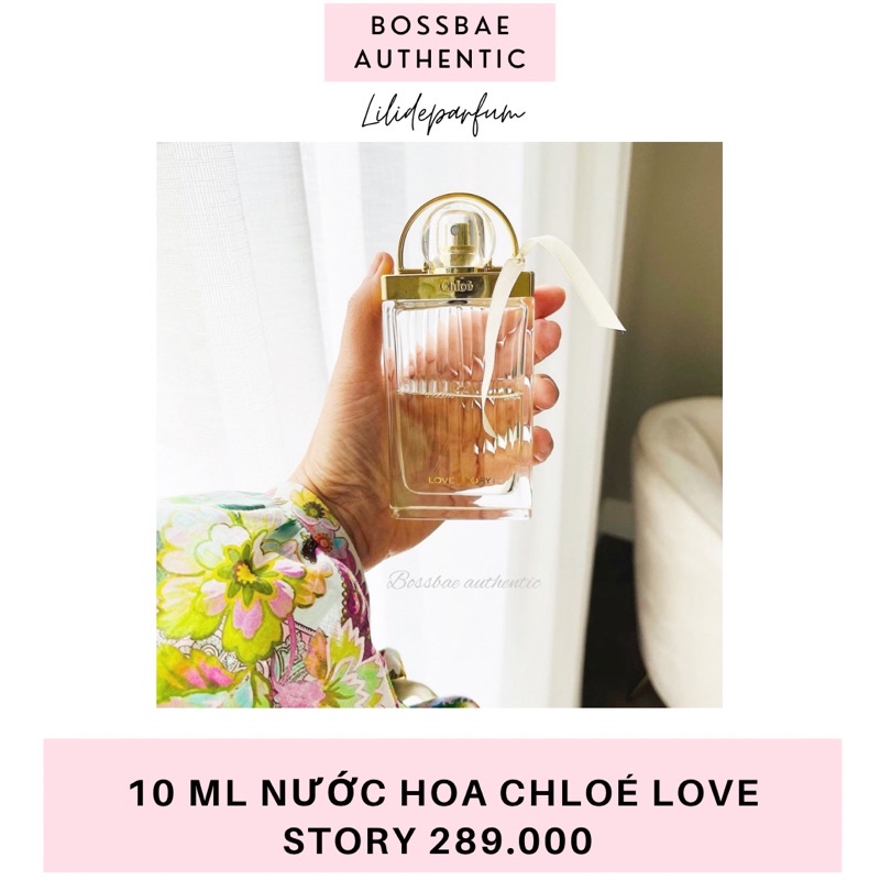 Chiết 10ml nước hoa Chloe Love Story