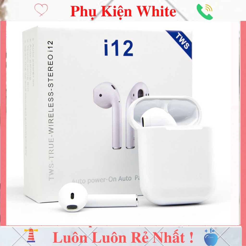 Tai Nghe Chính Hãng i12 TWS Bluetooth 5.0 - Cảm Biến Vân Tay