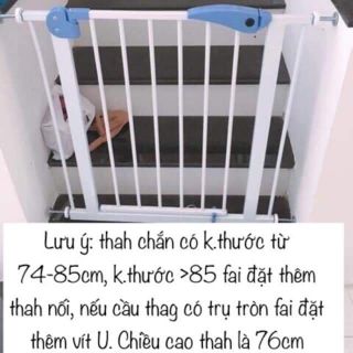 Chắn cửa chắn cầu thang an toàn cho bé cho cầu thang kích thước từ 74-85cm