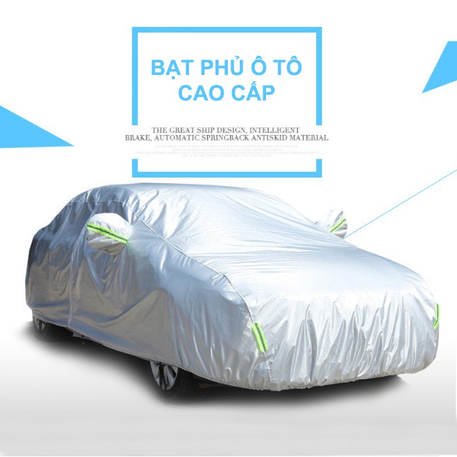 Bạt Phủ Ô Tô Xe Hơi Vải Dù Dupont Oxford Tráng Nhôm Cách Nhiệt Cao Cấp Chống Nắng Mưa Bụi Cho Xe 4, 5, 7 chỗ, Xe Bán Tải