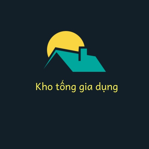 Kho Tổng Gia Dụng