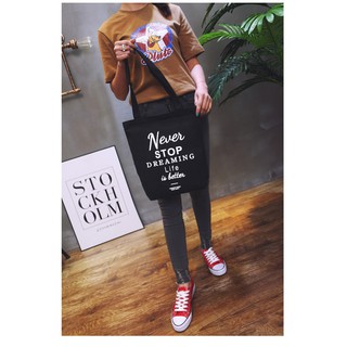 [sẵn] túi tote chéo Never stop dreaming
