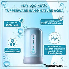 MÁY LỌC NƯỚC  TUPPERWARE NANO NATURE