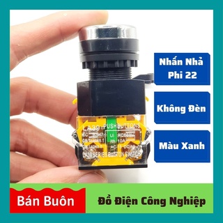 Nút nhấn nhả phi 22, nút nhấn không đèn