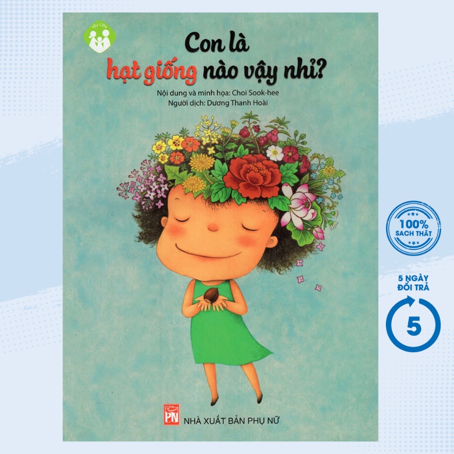Sách - Con Là Hạt Giống Nào Vậy Nhỉ? - PNU