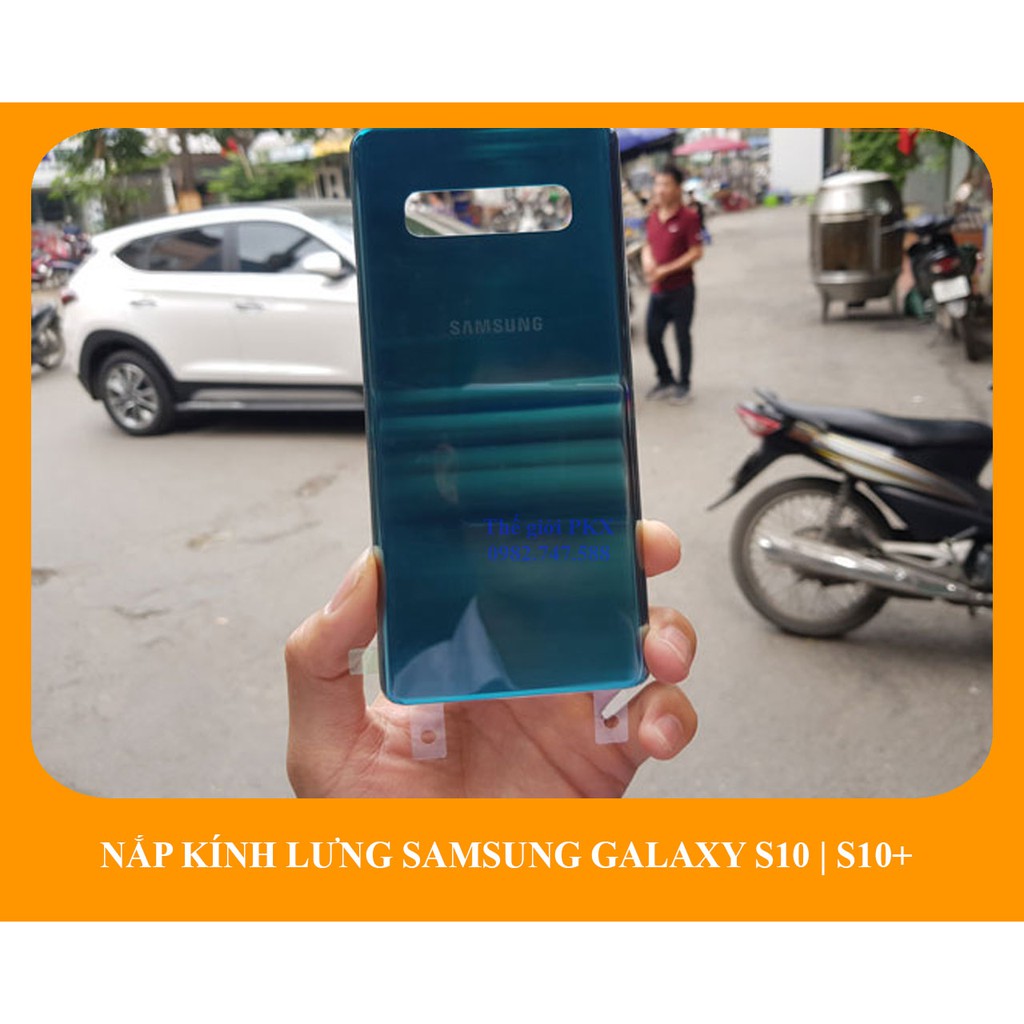 Nắp kính lưng Samsung S10 G973 | Galaxy S10+ G975 chính hãng