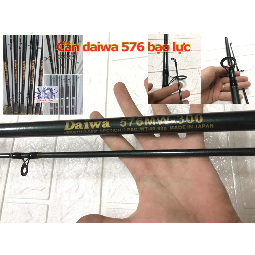 Hàng Đẹp [2m1-3m] Cần câu Daiwa 576 Chuyên bạo lực, Khoen - thân cần to khỏe. Đồ Câu Hùng