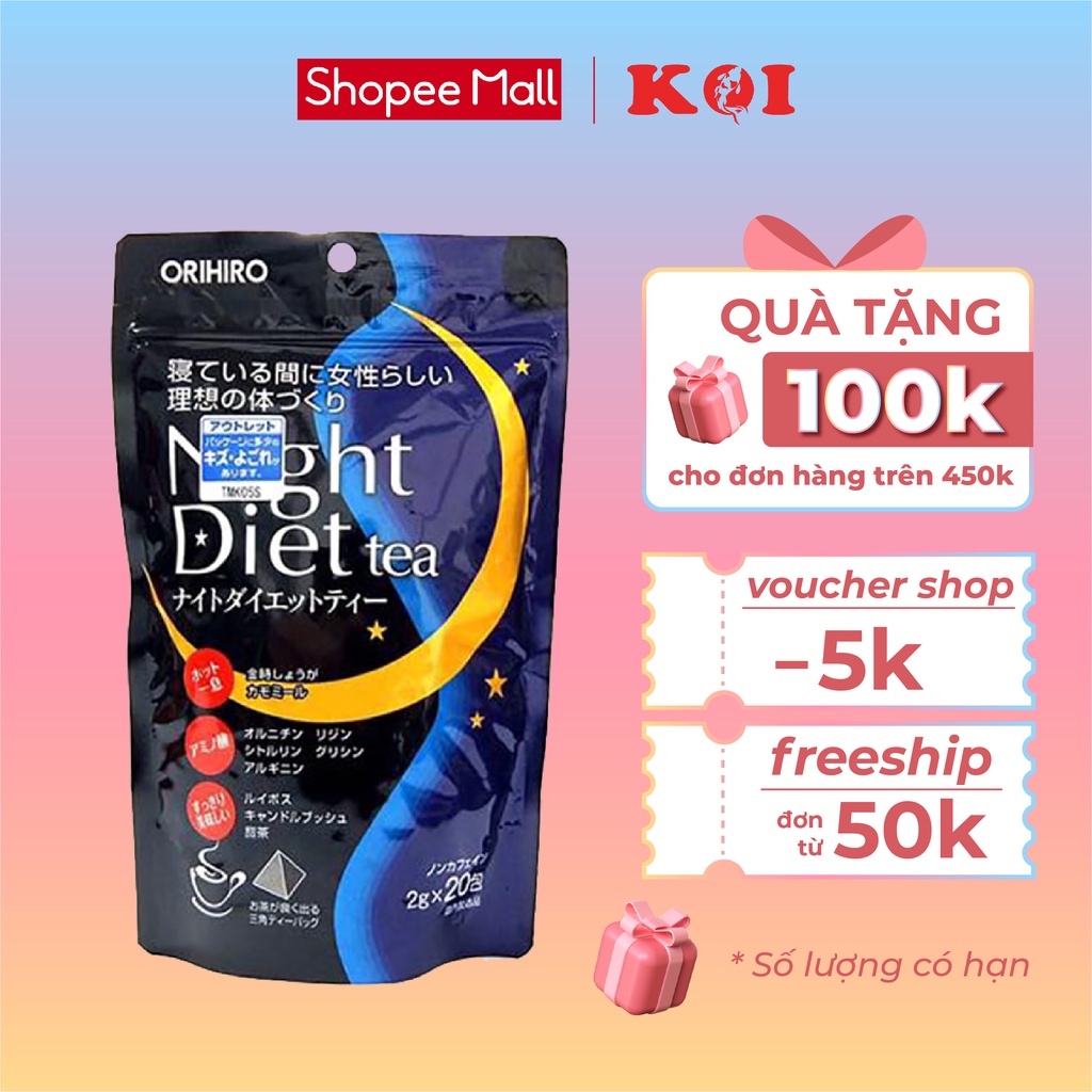 Trà giảm cân Night Diet Tea Orihiro 20 gói/túi Nhật Bản loại bỏ mỡ thừa thanh lọc cơ thể