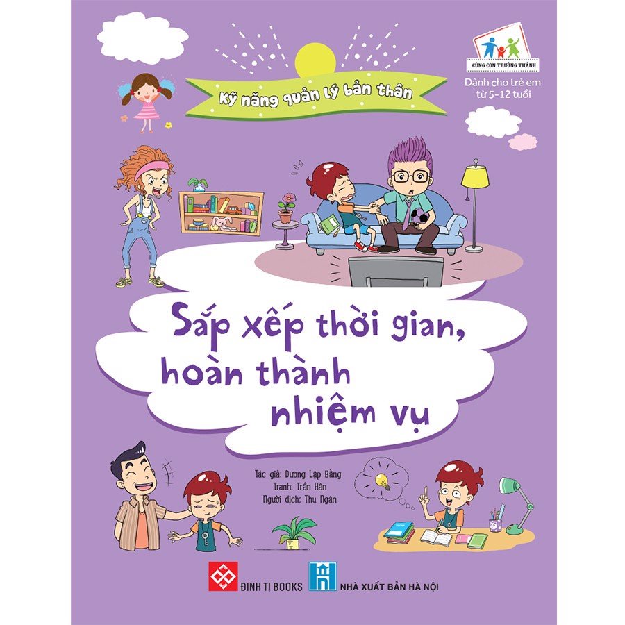 Sách - Kỹ năng quản lý bản thân- Sắp xếp thời gian, hoàn thành nhiệm vụ